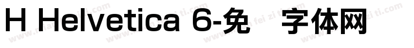 H Helvetica 6字体转换